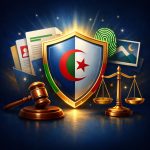 Algeria’s Law 25-11: What DPOs, Breach Notification, and DPIAs Mean for Your Business